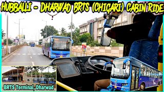 Hubballi - Dharwad Chigari (BRTS) Cabin Ride | Seperate BRTS Corridor | Early Morning