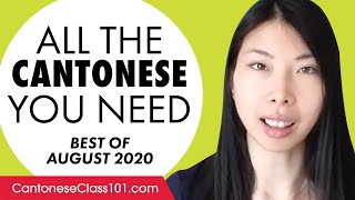 Your Monthly Dose of Cantonese - Best of August 2020