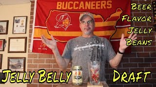 Jelly Belly Draft Review (#447)