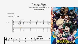 【Guitar TAB】PEACE SIGN ピースサイン - Boku no Hero Academia 2 僕のヒーローアカデミア 第2期  OP ギター tutorial \u0026 tab譜