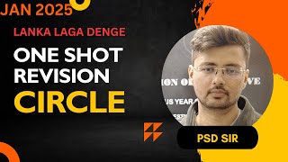 ONE SHOT REVISION || CIRCLE || LANKA LAGA DENGE || JEE MAIN JAN 2025 || BY PSD SIR