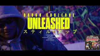 Dough Corleone - Unleashed (Drop The Mic Performance)