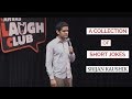 Things Happen To Me, And I Happen To Them | Stand Up Comedy By Srijan Kaushik