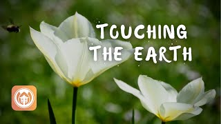 Touching the Earth | Sister Chan Khong