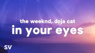 The Weeknd - In Your Eyes Remix (Lyrics) Ft. Doja Cat