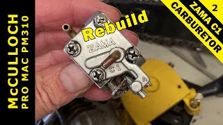 McCULLOCH power mac 310 - Zama C1 carburetor rebuild