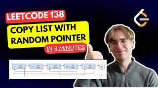 LeetCode 138. Copy List with Random Pointer [IN 3 MINUTES]