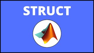 How to Define and Use Structures (Struct) in MATLAB | MATLAB Tutorial