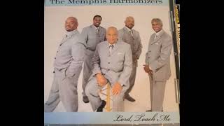 Memphis Harmonizers - Lord Teach Me