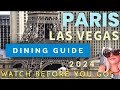 Paris Las Vegas Food Restaurant Tour guide 2024