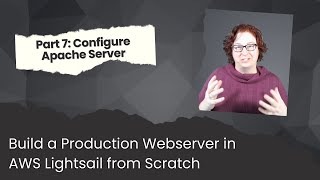Part 7: AWS Lightsail - Configure Apache Server