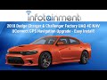 2018 Dodge Charger & Challenger Factory UAQ 4C NAV UConnect GPS Navigation Upgrade - Easy Install!