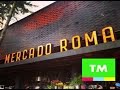 Mexico City's HIPSTER Food Market - MERCADO ROMA