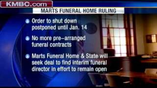 Judge Delays Marts Funeral Home Closing