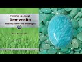 Crystal Magicke| AMAZONITE | Why would you buy Amazonite? Metaphysical and Buyer tips