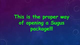 How to open a Sugus package