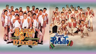 Banda El Pueblito vs Banda San Miguel - Mix Romanticas