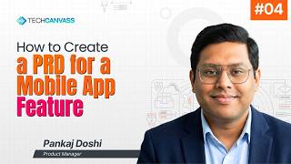 How to create a PRD for a mobile app feature | Techcanvass