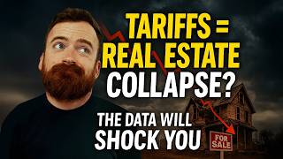 Tariffs & Real Estate in 2025: What Investors Need to Know (Data Analysis)