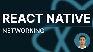 React Native Tutorial - 66 - Networking