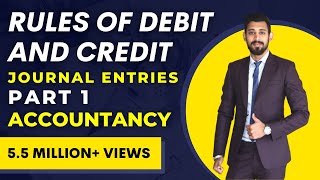 Journal Entries | Accounting | Rules of Debit and Credit.
