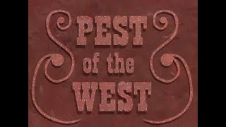 Pest of the West (animatic)