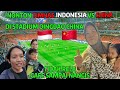 NONTON TIMNAS INDONESIA VS CHINA DI STADIUM QINGDAO