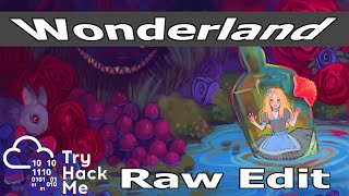 Wonderland - Road to Top 50 (TryHackMe Raw Edits)