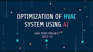 Optimization of HVAC systems using AI