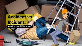 Accident Vs Incident The Difference Explained Ally Safety Mp3 Mp4