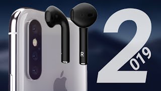 New Apple Products Coming in 2019: AirPods Pro, iPhone 11 Pro, Modular Mac Pro \u0026 More!