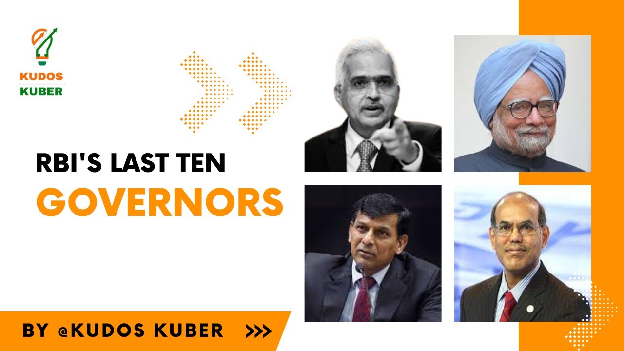 LAST TEN GOVERNORS OF RBI AND THEIR BIOGRAPHY EXPLAINED #upsc | Facts ...