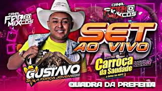 CARROÇA DA SAUDADE | AO VIVO NA QUADRA DA PREFEITA ( #DJ GUSTAVO ) 21-11-2024