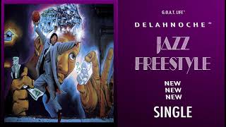 DelahNOCHE  ~ Jazz Freestyle Beat By Jan Ace