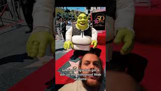Shrek has a star on the Hollywood walk of fame
