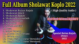 Download Lagu FULL ALBUM KOPLO SHOLAWAT TERBARU 2022... MP3 Gratis