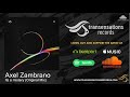 TSNS02 Axel Zambrano - Its a mistery (Original Mix) [Progressive House]