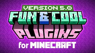 5 Fun & Cool Minecraft Plugins 5.0