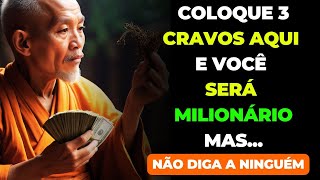 COMO USAR 3 CRAVOS PARA TRANSFORMAR SUA VIDA EM ABUNDÂNCIA | TRADIÇÃO ORIENTAL