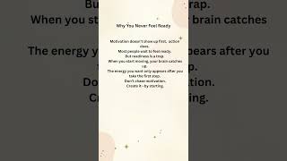 This Is Why You Never Feel Ready