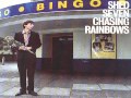 Shed Seven - Chasing Rainbows