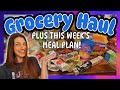 GROCERY HAUL + This Week's Meal Plan!!!