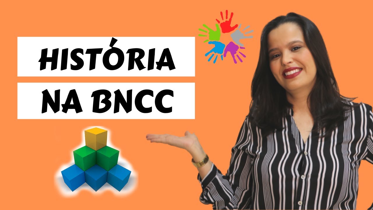 HISTÓRIA NA BNCC: Competências, Habilidades E Conteúdos - YouTube