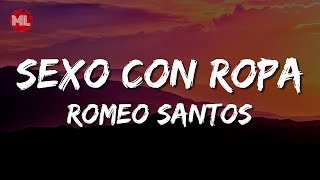 Romeo Santos - Sexo Con Ropa (Letra / Lyrics)