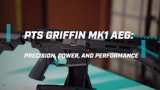 【#newproduct 】🔥 The Ultimate Airsoft AR-15? | PTS Griffin MK1 AEG Unleashed! 🔥 | PTS Syndicate