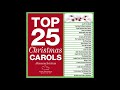 maranatha singers ~ top 25 christmas carols part i