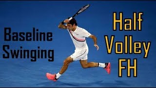 How to Hit One of the Most Difficult Baseline Shots: FH Half Volley