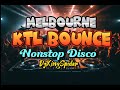 NONSTOP DISCO MELBOURNE KTL BOUNCE/#DJKINGSPIDER REMIX