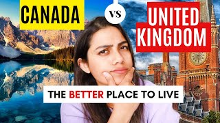 UK 🇬🇧 vs Canada 🇨🇦- The Better Place to Live & Migrate | UK Work Permit Visa 2022