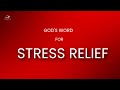 God's Words For Stress Relief